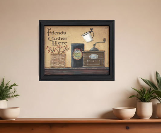 Friends Gather Here Black Framed Print Wall Art