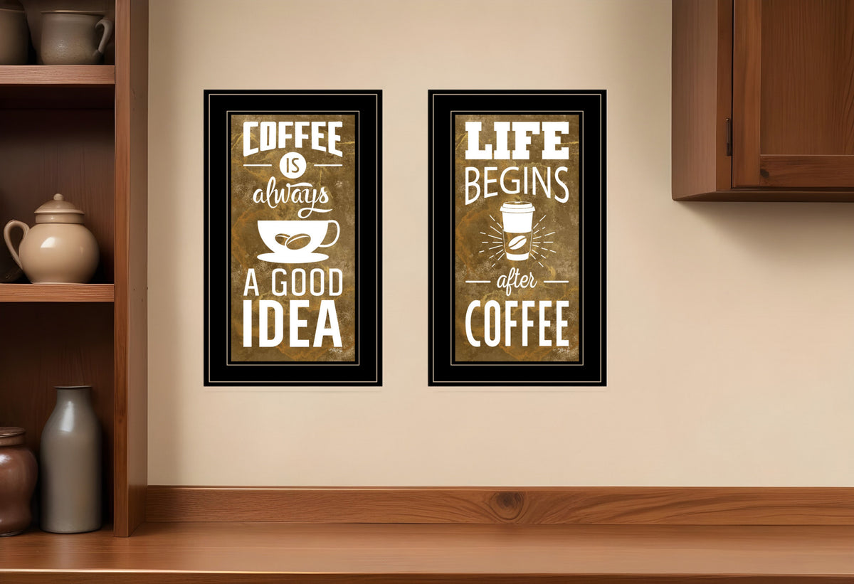 Set Of Two Life Begins and Ends With Coffee Black Framed Print Wall Art