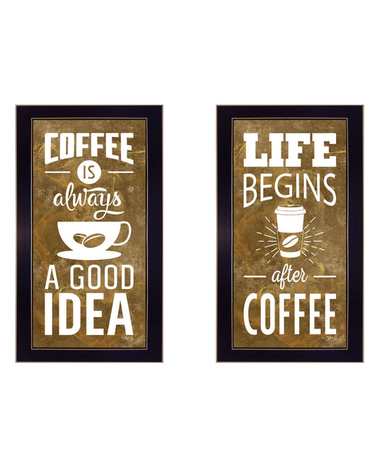 Set Of Two Life Begins and Ends With Coffee Black Framed Print Wall Art