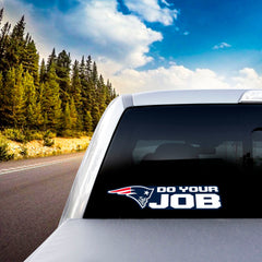 New England Patriots 2 Piece Team Slogan Decal Sticker Set, "DO YOUR JOB" - New England Patriots