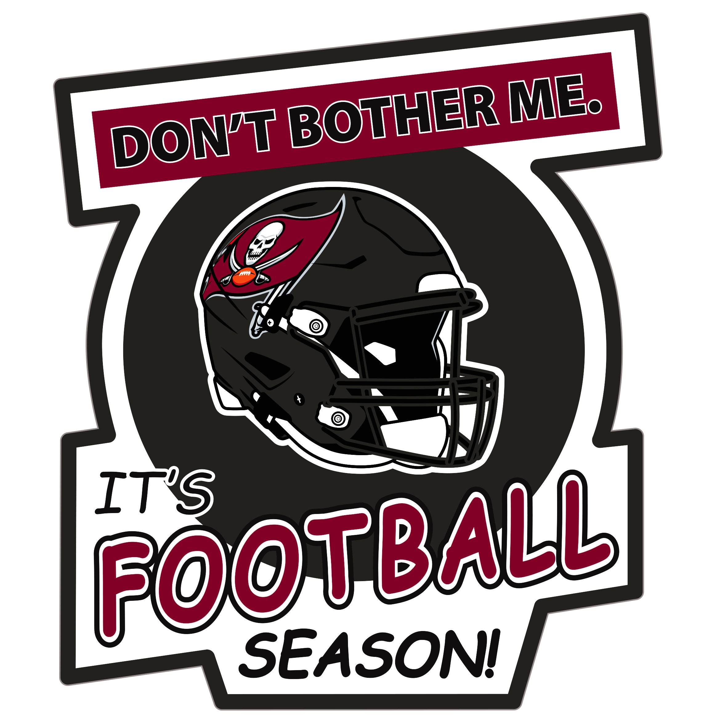 Tampa Bay Buccaneers Don't Bother Me Auto Decal