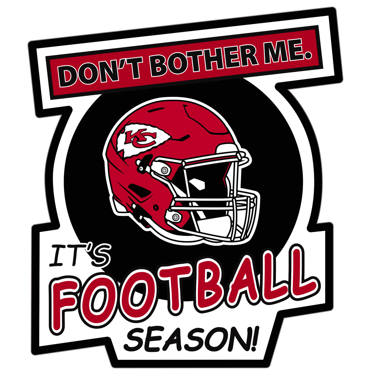 Kansas City Chiefs Don't Bother Me Auto Decal