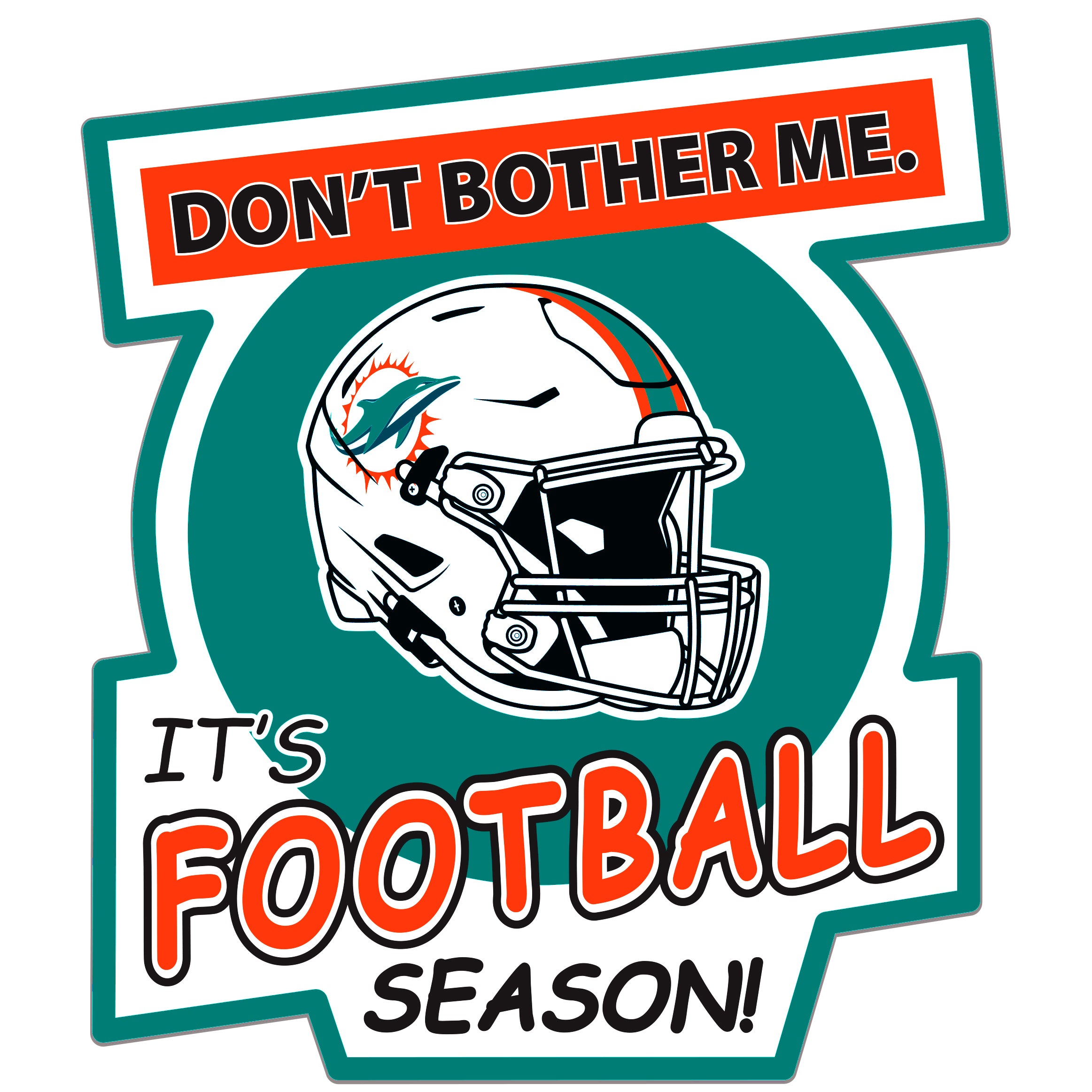 Miami Dolphins Don't Bother Me Auto Decal