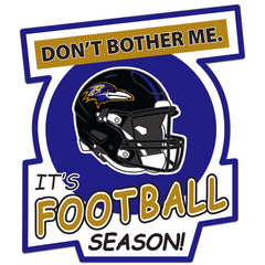 Baltimore Ravens Don't Bother Me Auto Decal