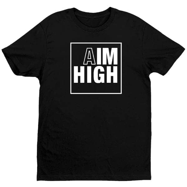 AIM High T-Shirt - Black - Flyclothing LLC