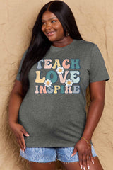 Simply Love Full Size TEACH LOVE INSPIRE Graphic Cotton T-Shirt - Flyclothing LLC