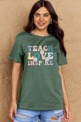 Simply Love Full Size TEACH LOVE INSPIRE Graphic Cotton T-Shirt - Flyclothing LLC