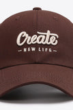 CREATE NEW LIFE Adjustable Cotton Baseball Cap - Trendsi