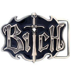 Bitch with Sword Belt Buckle - Siskiyou Buckle