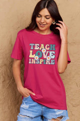 Simply Love Full Size TEACH LOVE INSPIRE Graphic Cotton T-Shirt - Flyclothing LLC